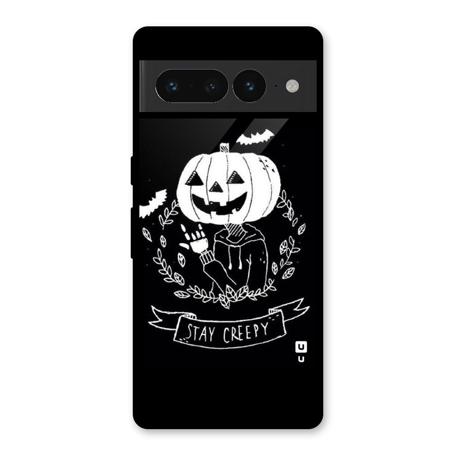 Stay Creepy Glass Back Case for Google Pixel 7 Pro