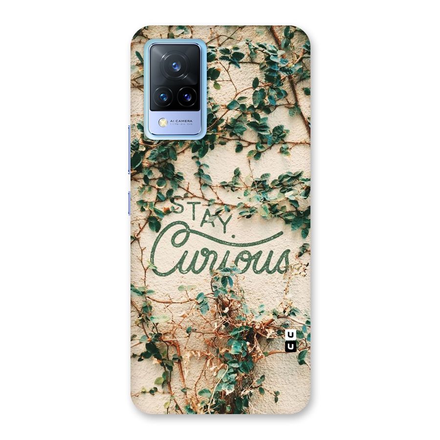 Stay Curious Back Case for Vivo V21 5G