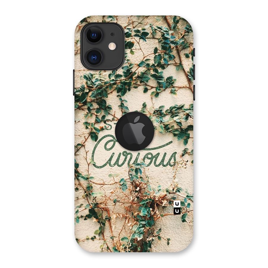 Stay Curious Back Case for iPhone 11 Logo Cut