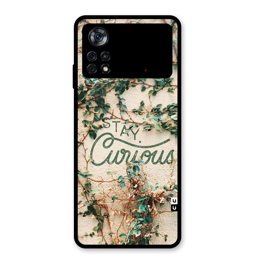 Stay Curious Glass Back Case for Poco X4 Pro 5G