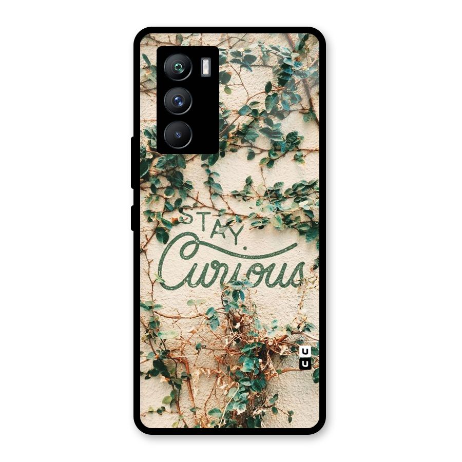 Stay Curious Glass Back Case for Vivo iQOO 9 SE