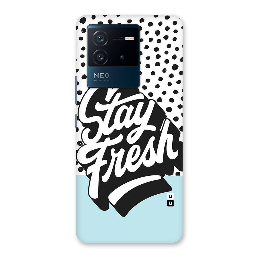Stay Fresh Back Case for Vivo iQOO Neo 6 5G