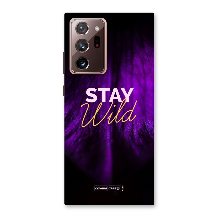 Stay Wild Back Case for Galaxy Note 20 Ultra