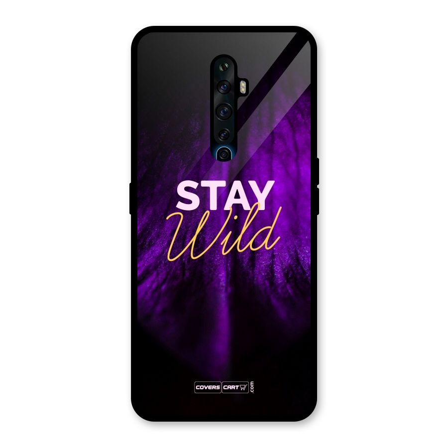 Stay Wild Glass Back Case for Oppo Reno2 F