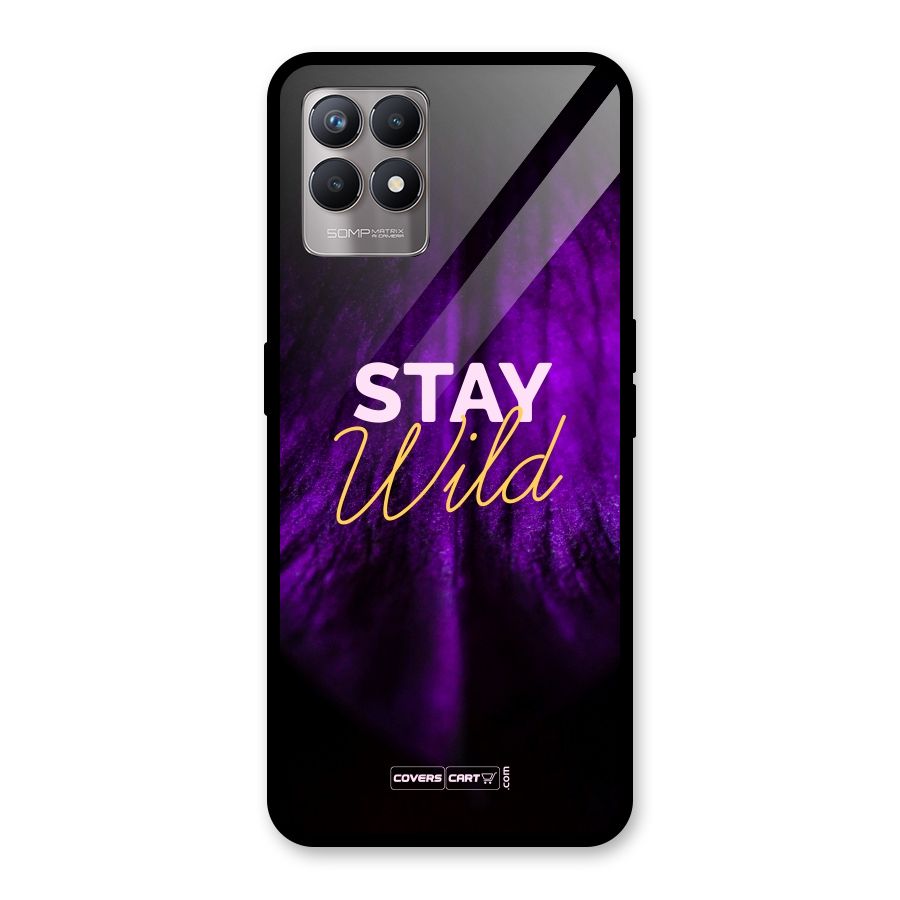 Stay Wild Glass Back Case for Realme Narzo 50