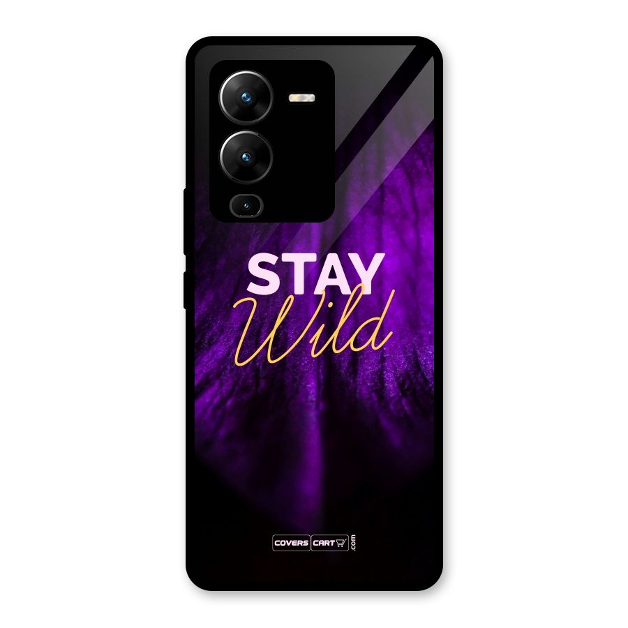 Stay Wild Glass Back Case for Vivo V25 Pro