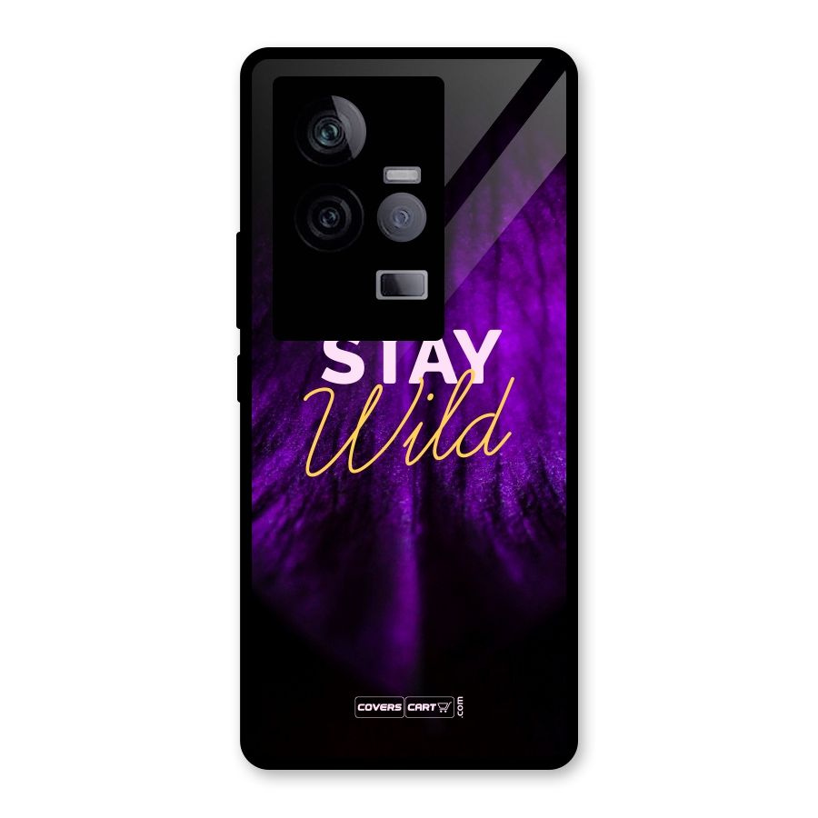 Stay Wild Glass Back Case for Vivo iQOO 11 5G