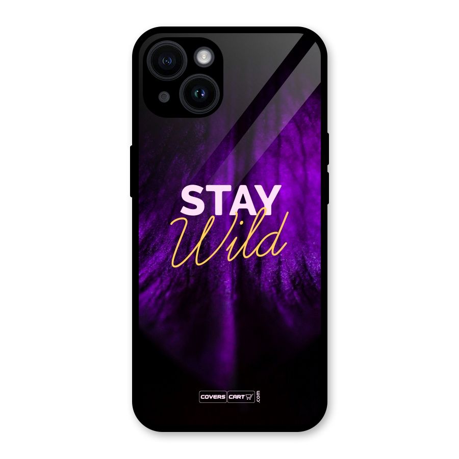 Stay Wild Glass Back Case for iPhone 14