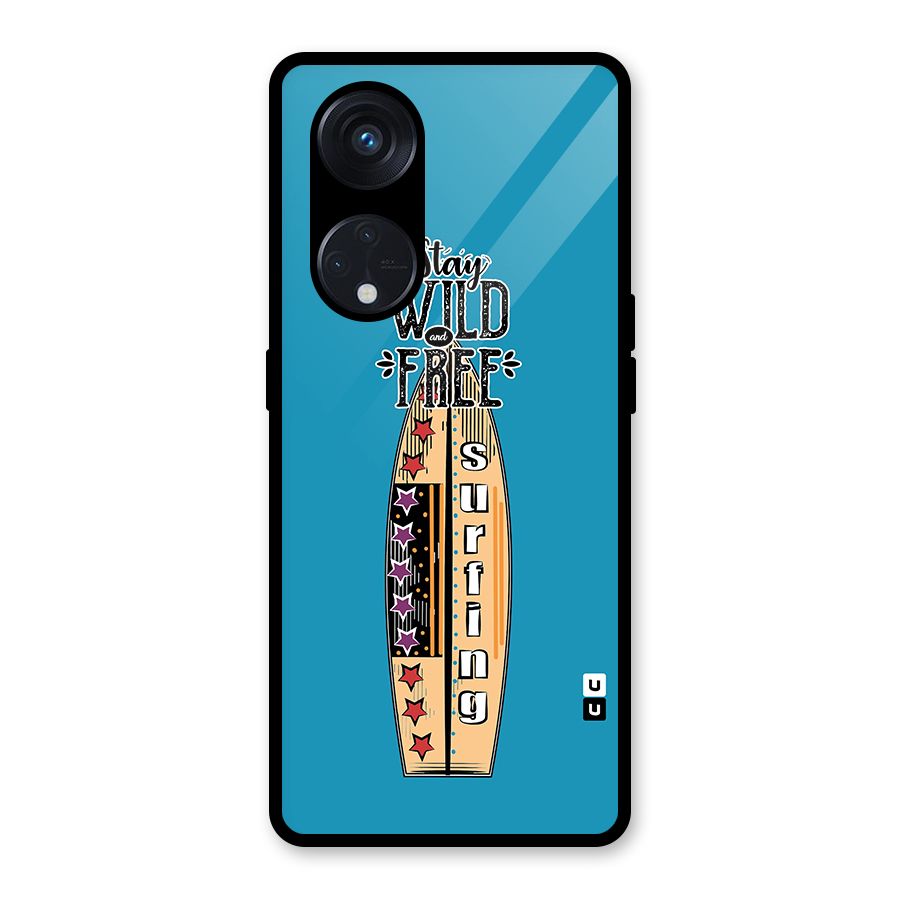 Stay Wild and Free Glass Back Case for Reno8 T 5G