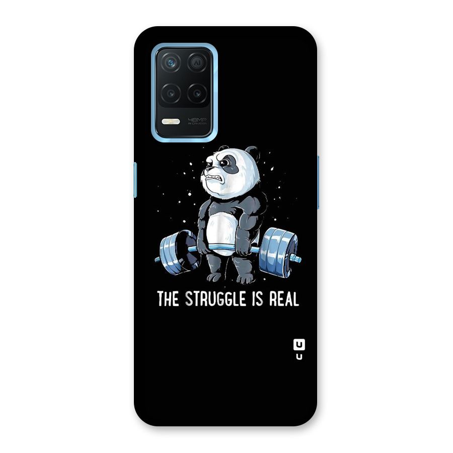 Struggle in Real Back Case for Realme 8s 5G