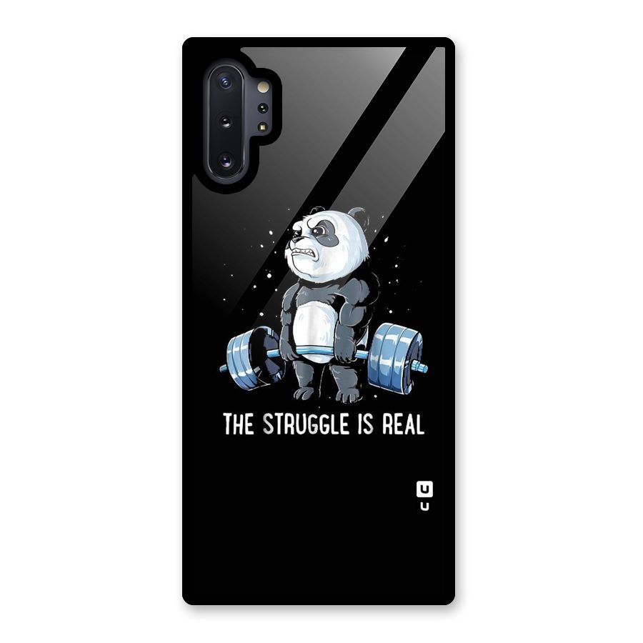 Struggle is Real Glass Back Case for Galaxy Note 10 Plus