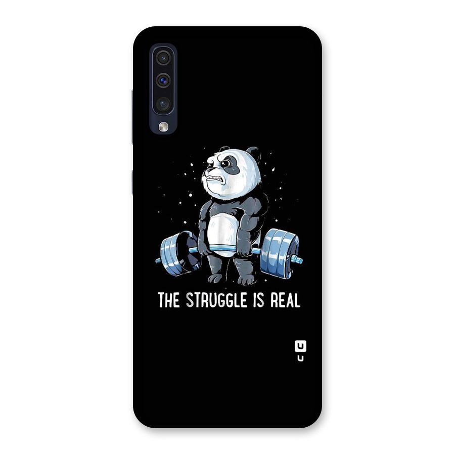 Struggle is Real Panda Back Case for Galaxy A50s