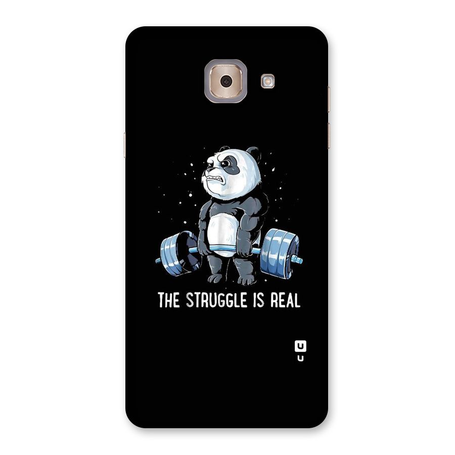 Struggle is Real Panda Back Case for Galaxy J7 Max