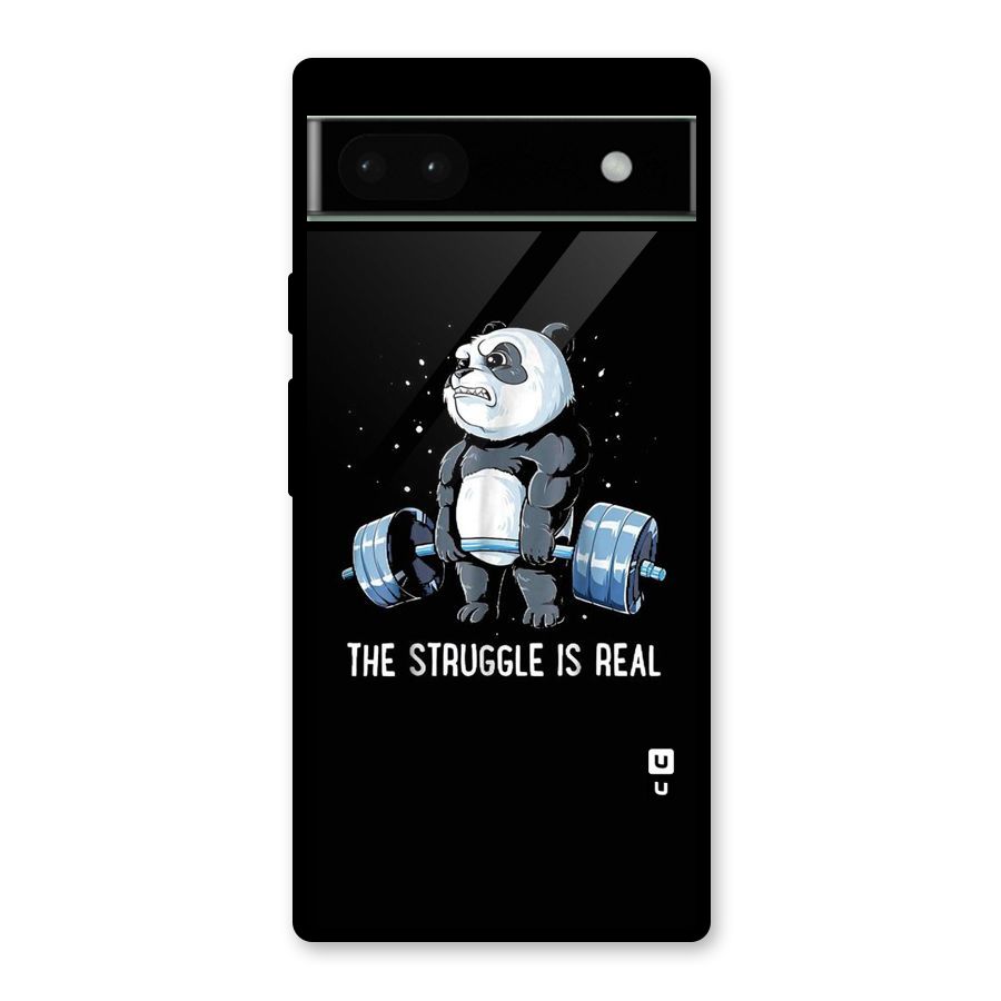 Struggle is Real Panda Glass Back Case for Google Pixel 6a