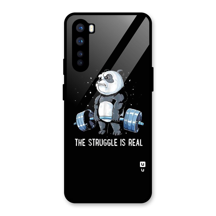 Struggle is Real Panda Glass Back Case for OnePlus Nord