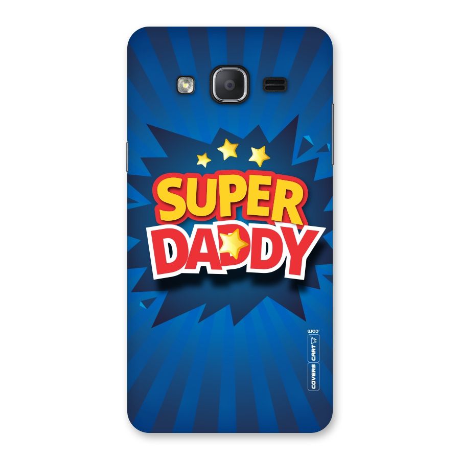 Super Daddy Back Case for Galaxy On7 2015