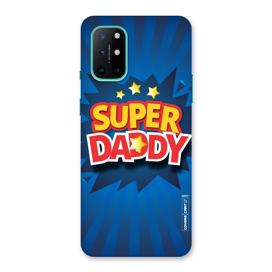 Super Daddy Back Case for OnePlus 8T