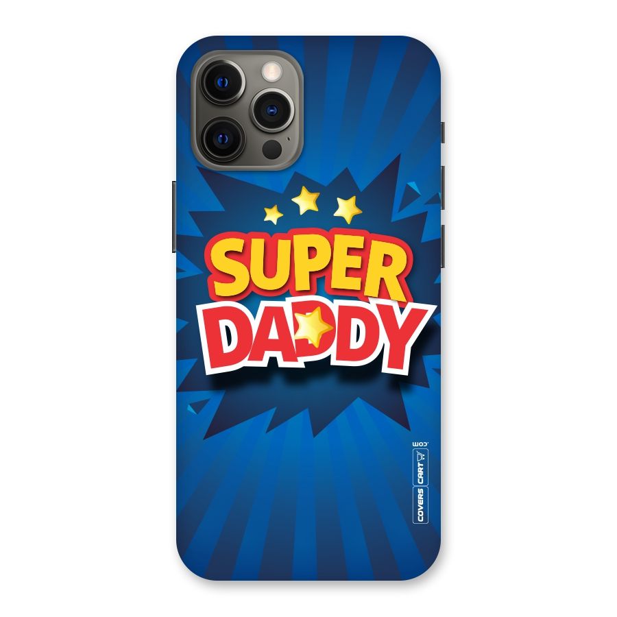 Super Daddy Back Case for iPhone 12 Pro Max