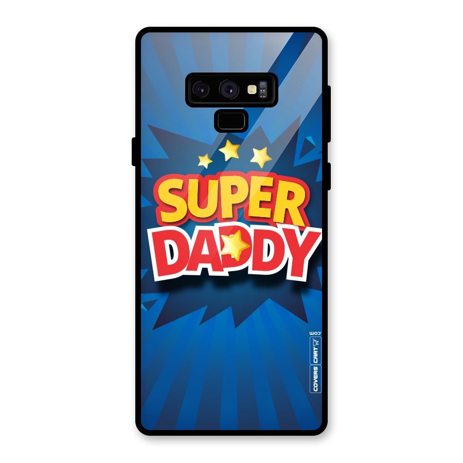 Super Daddy Glass Back Case for Galaxy Note 9