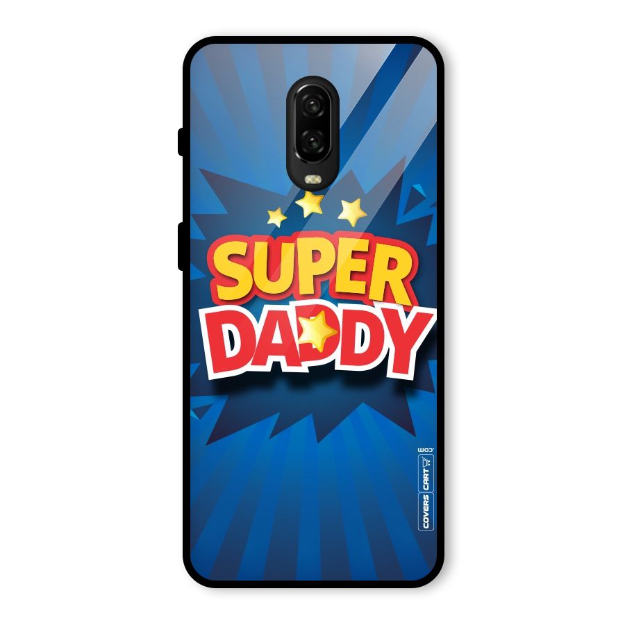 Super Daddy Glass Back Case for OnePlus 6T
