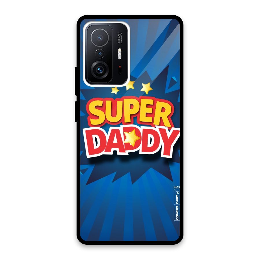 Super Daddy Glass Back Case for Xiaomi 11T Pro