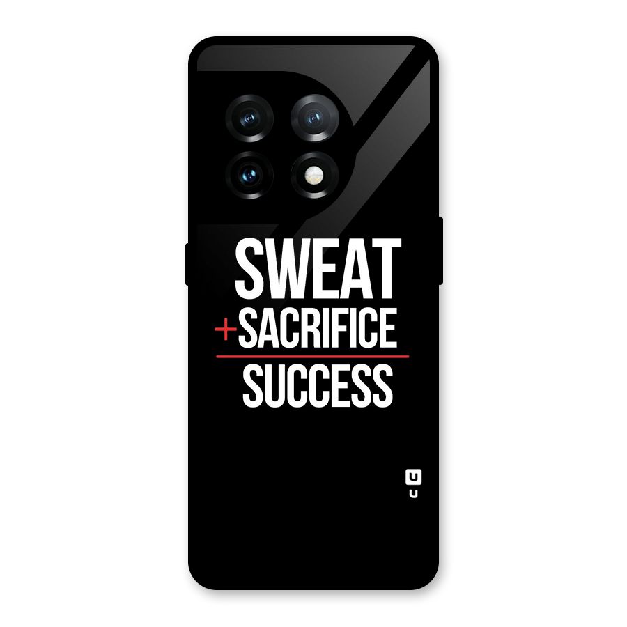 Sweat Sacrifice Success Glass Back Case for OnePlus 11