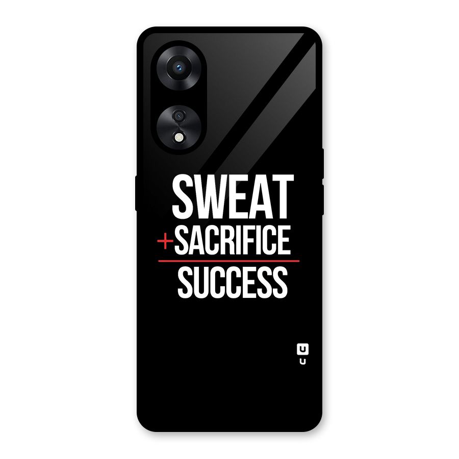 Sweat Sacrifice Success Glass Back Case for Oppo A78