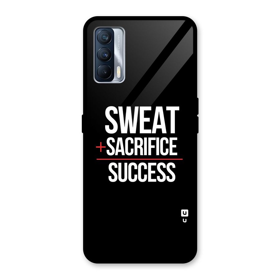 Sweat Sacrifice Success Glass Back Case for Realme X7