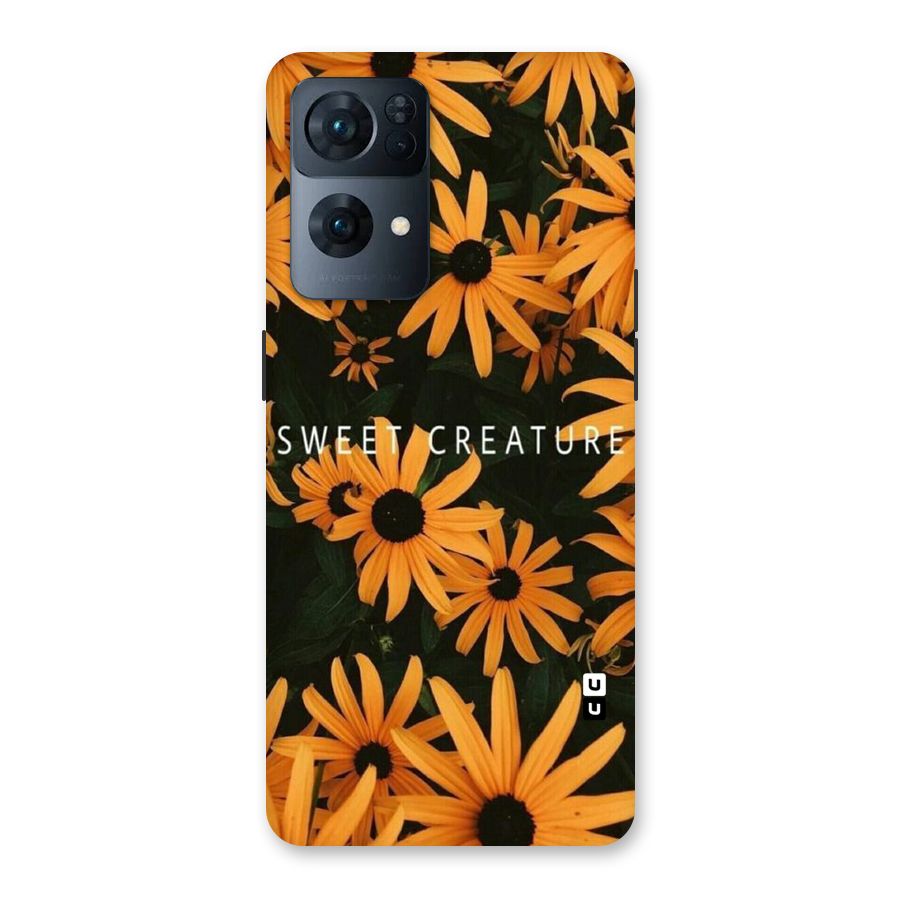 Sweet Creature Back Case for Oppo Reno7 Pro 5G