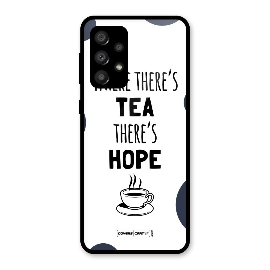 Tea Hope Glass Back Case for Galaxy A32