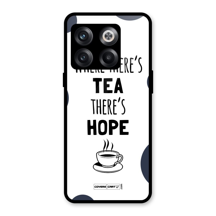 Tea Hope Glass Back Case for OnePlus 10T