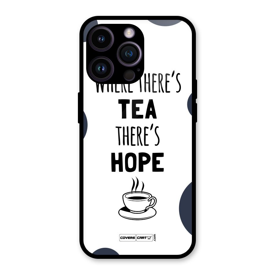 Tea Hope Glass Back Case for iPhone 14 Pro Max