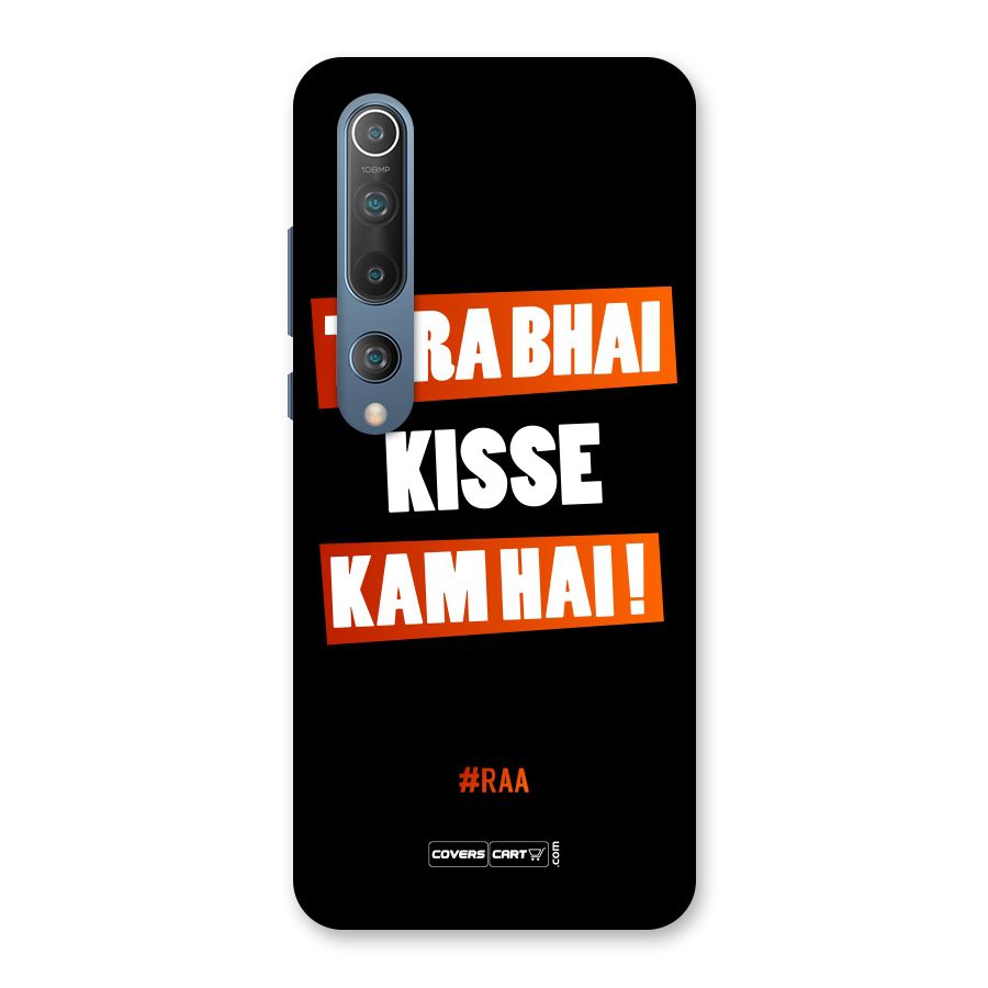 Tera Bhai Kisse Kam Hai Back Case for Mi 10