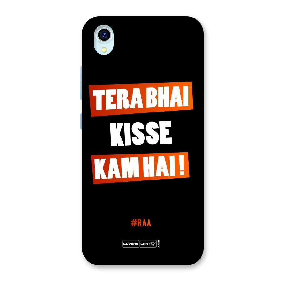 Tera Bhai Kisse Kam Hai Back Case for Vivo Y1s
