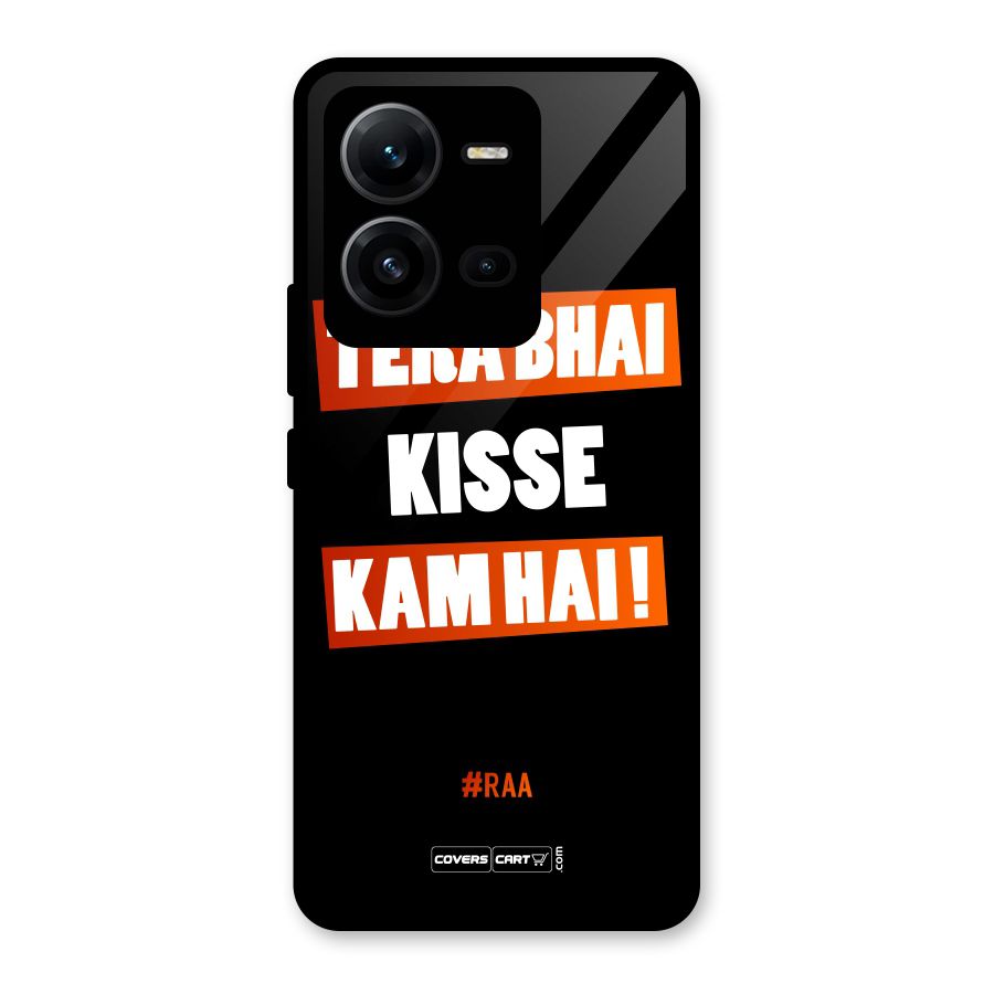 Tera Bhai Kisse Kam Hai Glass Back Case for Vivo V25