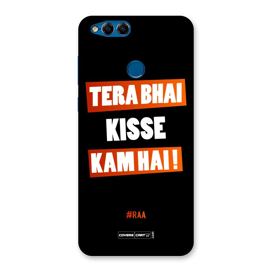 Tera Bhai Raftaar Back Case for Honor 7X
