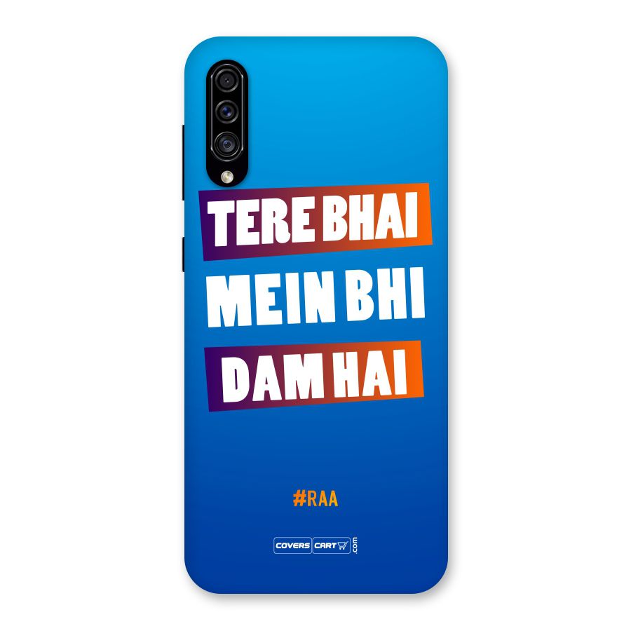 Tere Bhai Me Bhi Dam Hai Back Case for Galaxy A30s