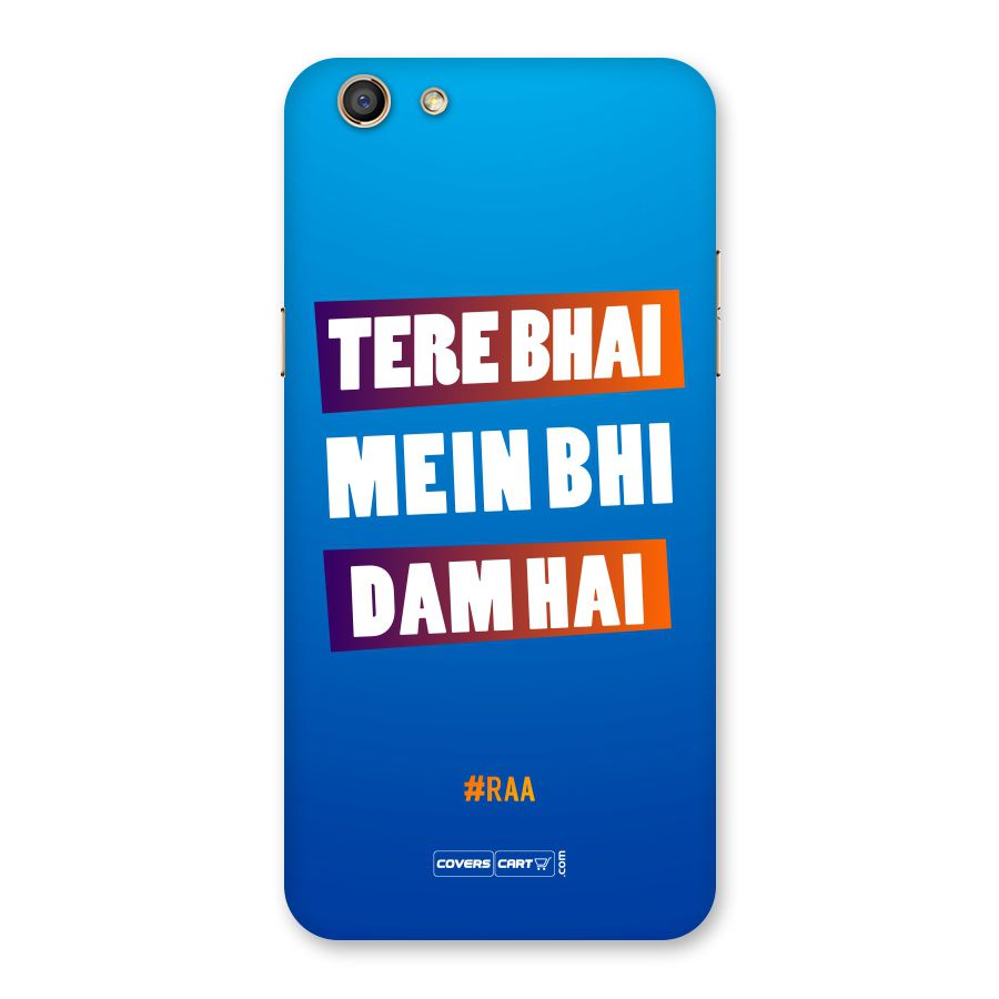 Tere Bhai Me Bhi Dam Hai Back Case for Oppo F3