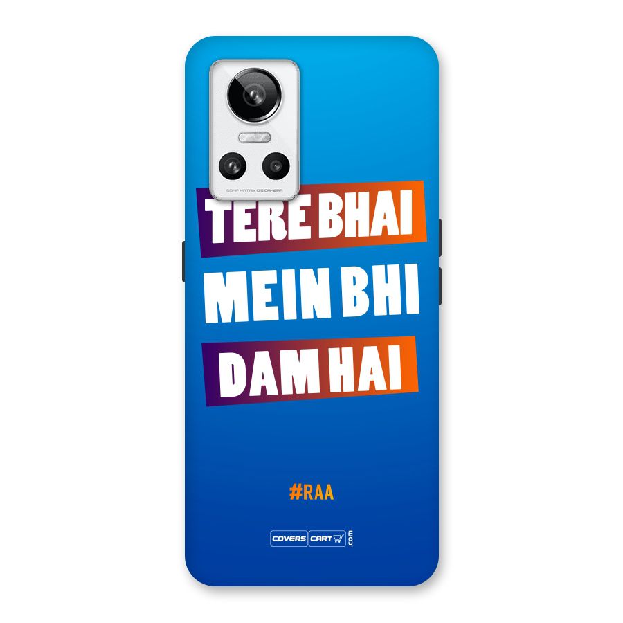 Tere Bhai Me Bhi Dam Hai Back Case for Realme GT Neo 3