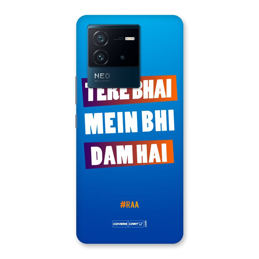 Tere Bhai Me Bhi Dam Hai Back Case for Vivo iQOO Neo 6 5G