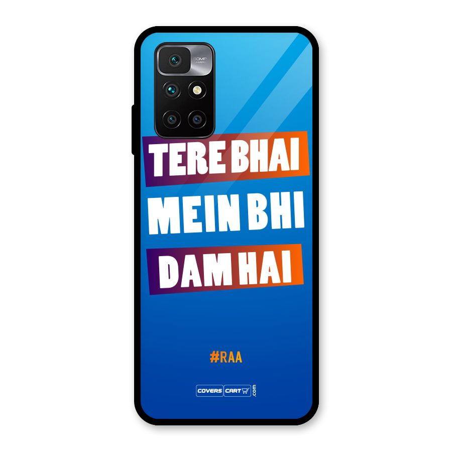 Tere Bhai Me Bhi Dam Hai Glass Back Case for Redmi 10 Prime
