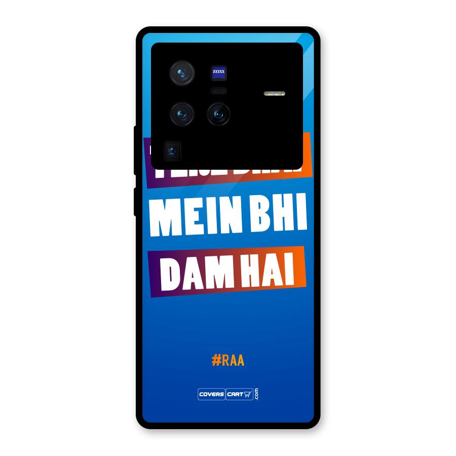 Tere Bhai Me Bhi Dam Hai Glass Back Case for Vivo X80 Pro
