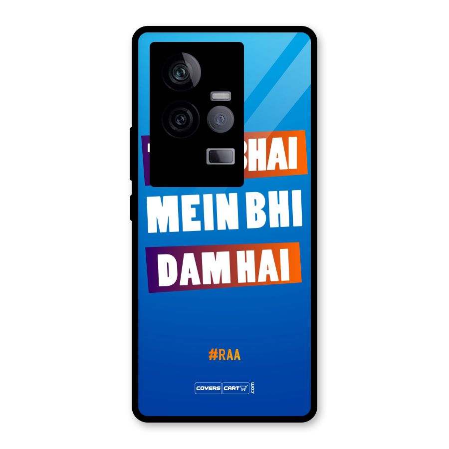 Tere Bhai Me Bhi Dam Hai Glass Back Case for Vivo iQOO 11 5G