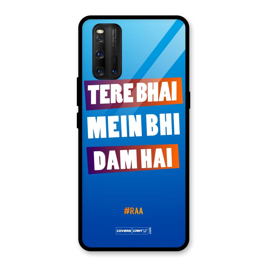Tere Bhai Me Bhi Dam Hai Glass Back Case for Vivo iQOO 3