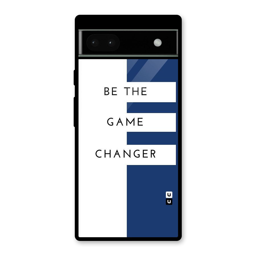 The Game Changer Glass Back Case for Google Pixel 6a