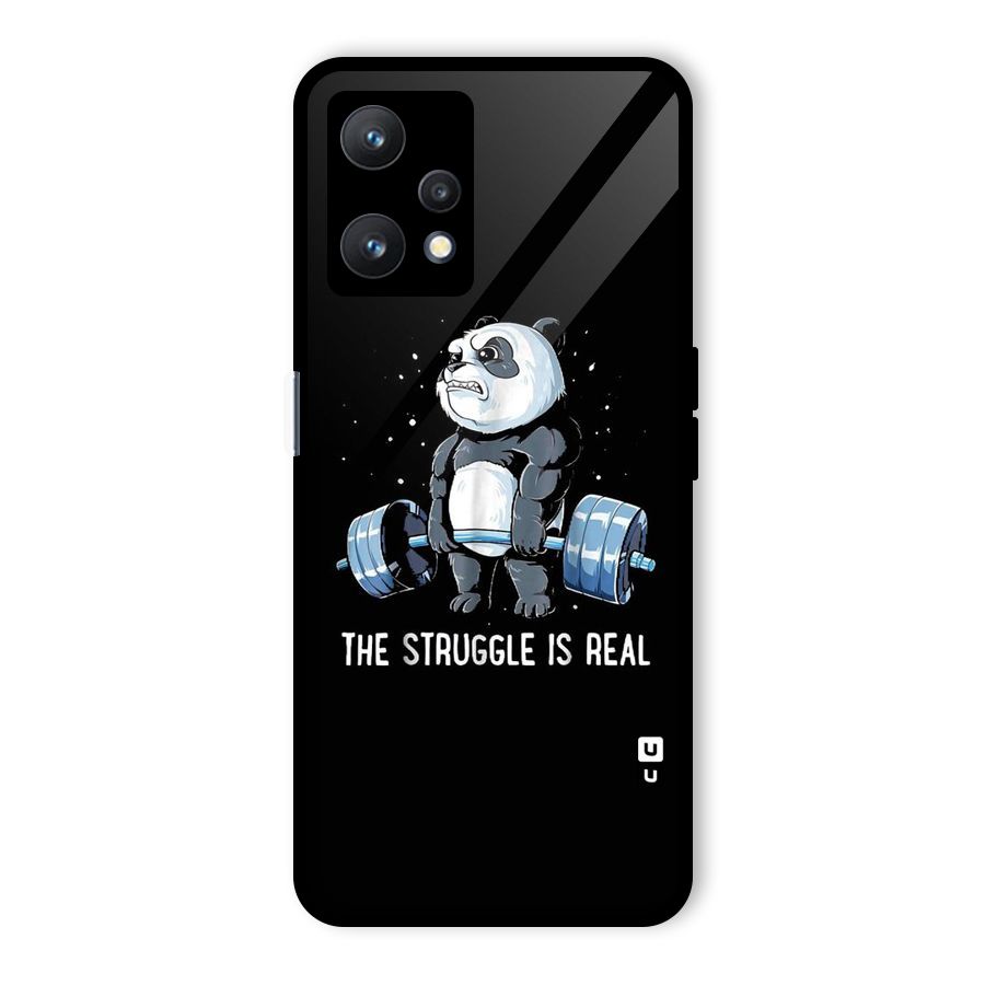 The Struggle is Real Glass Back Case for Realme 9 Pro 5G