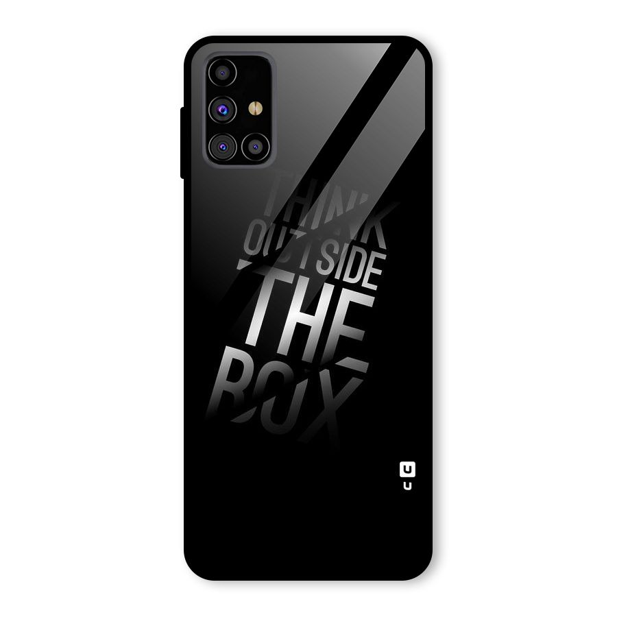 Think Outside the Box Glass Back Case for Galaxy M31s