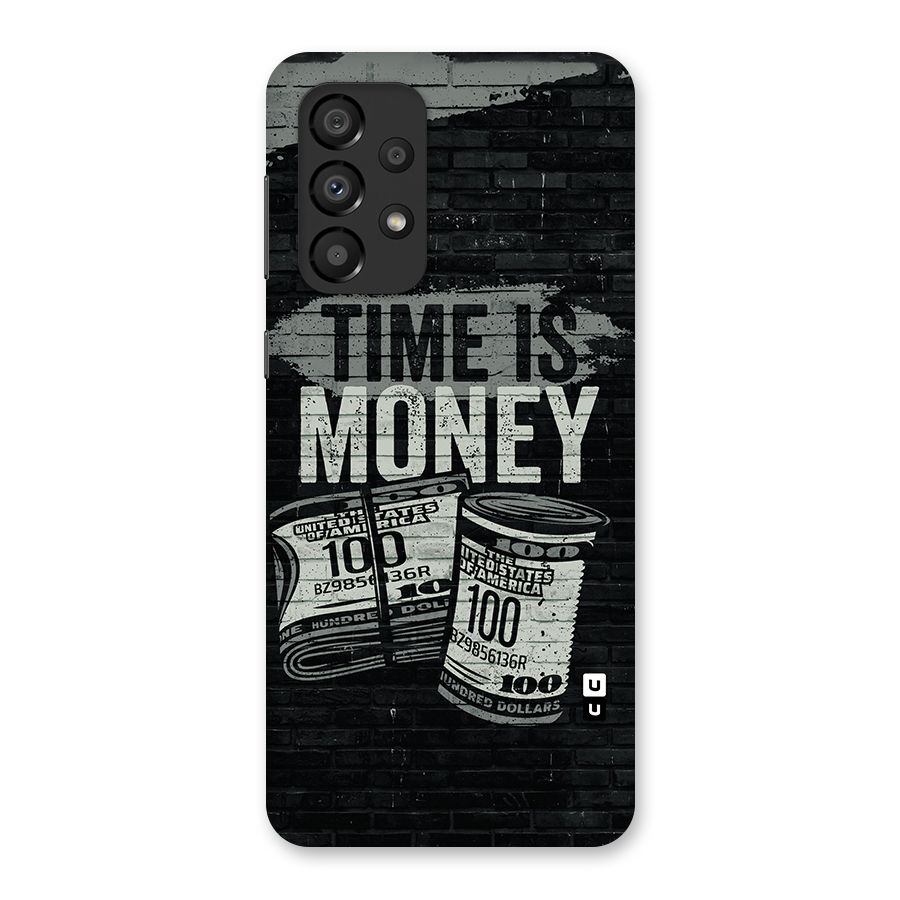 Time Is Money Back Case for Galaxy A33 5G