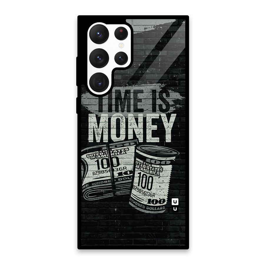 Time Is Money Glass Back Case for Galaxy S22 Ultra 5G