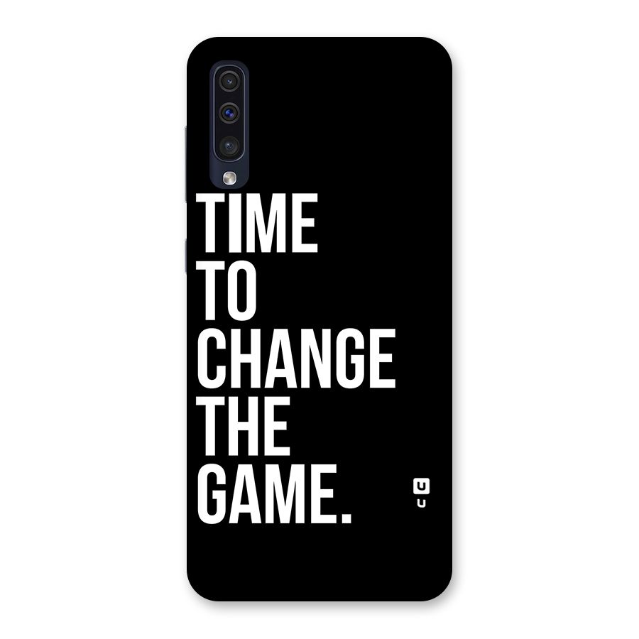 Time to Change the Game Back Case for Galaxy A50s